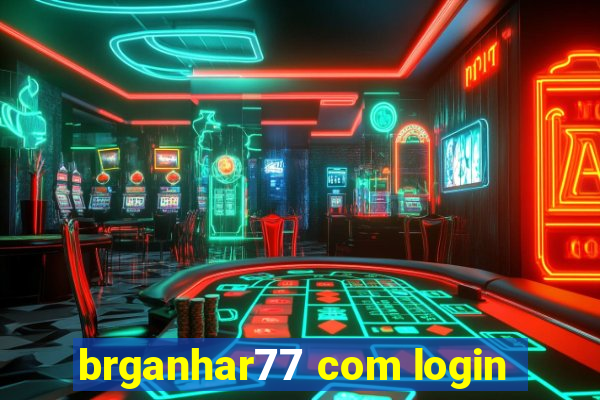 brganhar77 com login